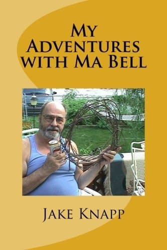 My Adventures with Ma Bell Termoil and Good Times cover