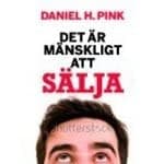 Det är mänskligt att sälja den överraskande sanningen om att påverka andra cover