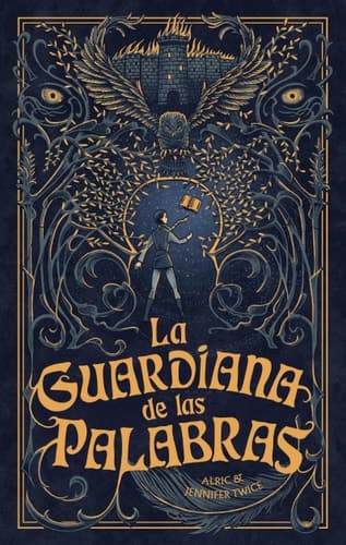 La guardiana de las palabras: 978-607-748-891-0 cover