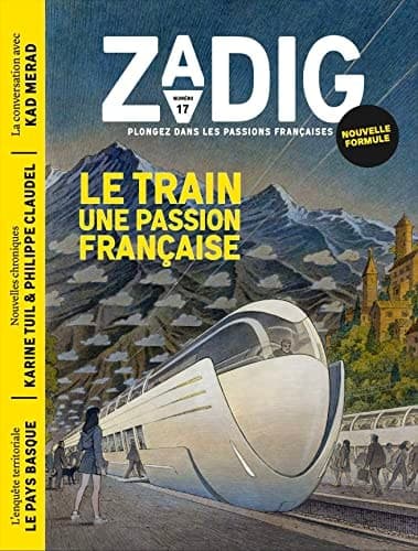 ZADIG N17 - LE TRAIN, UNE PASSION FRANÇAISE cover