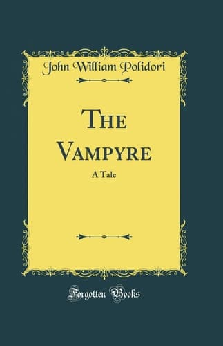 The Vampyre A Tale (Classic Reprint) cover