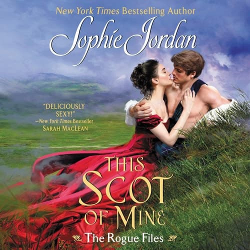 This Scot of Mine: The Rogue Files: The Rogue Files Series, book 16 (Rogue Files Series, 16) cover