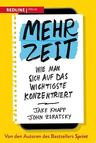 Mehr Zeit Wie man sich auf das Wichtigste konzentriert cover
