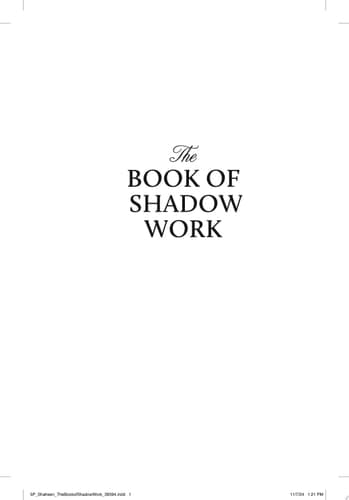 The Book of Shadow Work Unlock the True You: The Must-Have Guide to Inner Healing and Authenticity cover