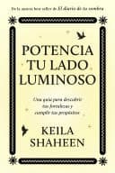 Potencia tu lado luminoso, Spanish-language edition of The Light Work Journal cover