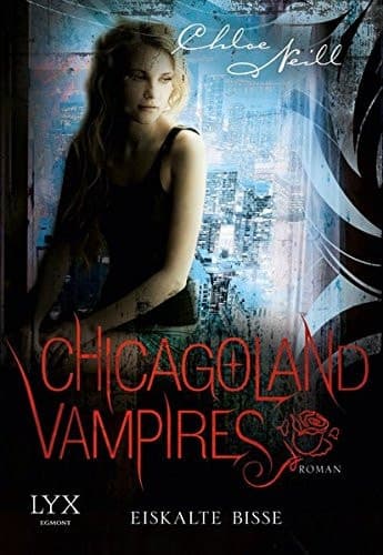 Chicagoland Vampires Eiskalte Bisse cover