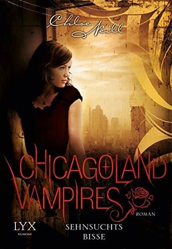 Chicagoland vampires Sehnsuchtsbisse cover