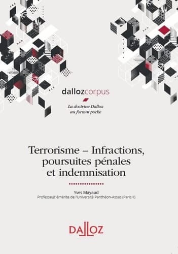 Terrorisme infractions, poursuites pénales et indemnisation cover