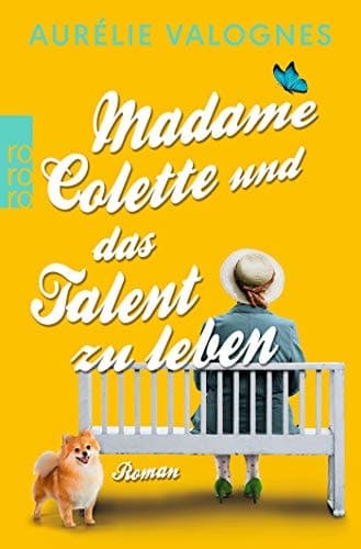 Madame Colette und das Talent zu leben cover