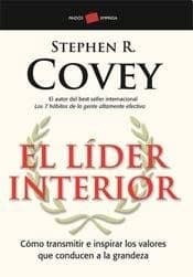 El líder interior cómo transmitir e inspirar los valores que conducen a la grandeza cover