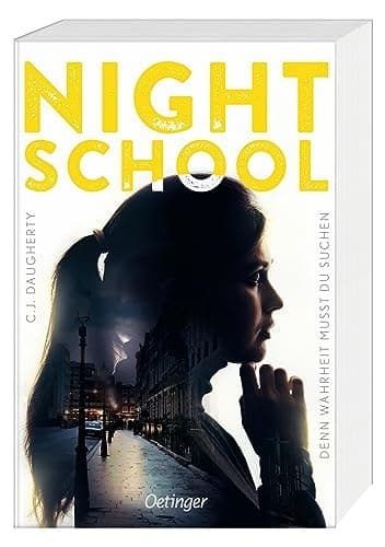 Night school - denn Wahrheit musst du suchen cover