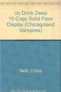 Uc Drink Deep 15-Copy Solid Floor Display (Chicagoland Vampires) cover