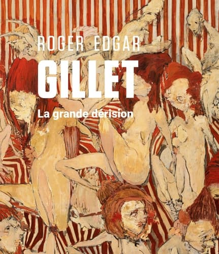 Roger Edgar Gillet - La grande dérision cover