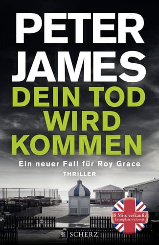 Dein Tod wird kommen ein neuer Fall für Roy Grace cover