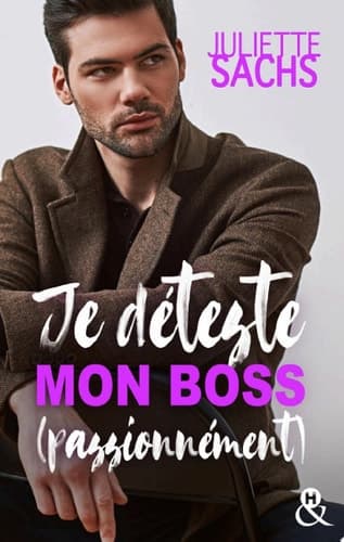 Je déteste mon boss (passionnément) cover