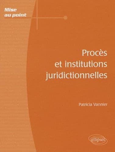 Procès et institutions juridictionnelles cover