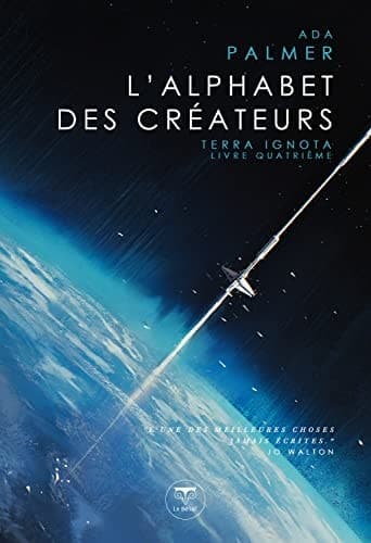 L'Alphabet des Créateurs Terra Ignota, livre quatrième cover