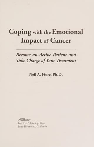 Coping with the Emotional Impact of Cancer Become an Active Patient and Take Charge of Your Treatment cover