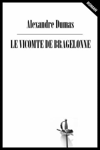 Le Vicomte de Bragelonne Édition intégrale cover