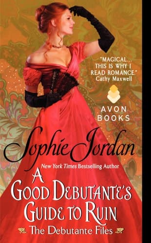 A Good Debutante's Guide to Ruin The Debutante Files cover
