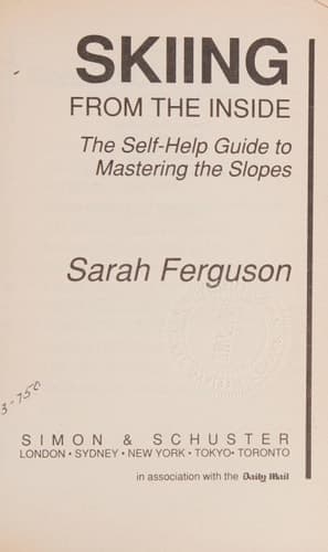 Skiing from the Inside The Self-help Guide to Mastering the Slopes cover