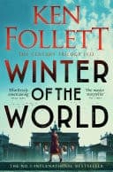 Winter of the World A Gripping Epic From The Number One Bestselling Author cover