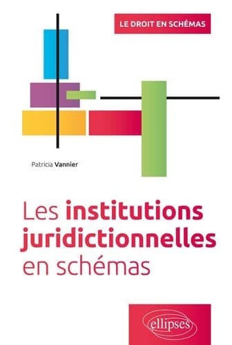 Les institutions juridictionnelles en schémas cover