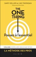 The One Thing : Passez à l'essentiel cover