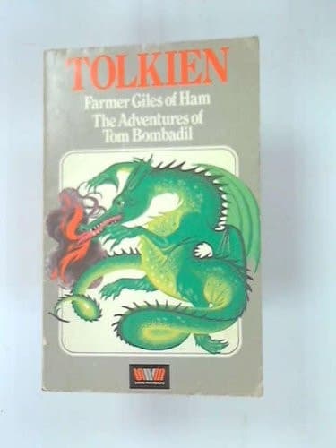 Farmer Giles of Ham The Adventures of Tom Bombadil cover
