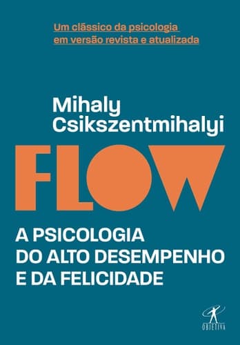 Flow - Edicao revista e atualizada - A psicologia do alto desempenho e da felicidade (Em Portugues do Brasil) cover