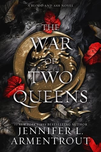 The War of Two Queens A Blood and Ash Novel cover