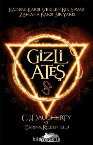 Gizli Ates - Simyaci Günlükleri Serisi 1 Kadere Karsi Verilen Bir Savas Zamana Karsi Bir Yaris cover