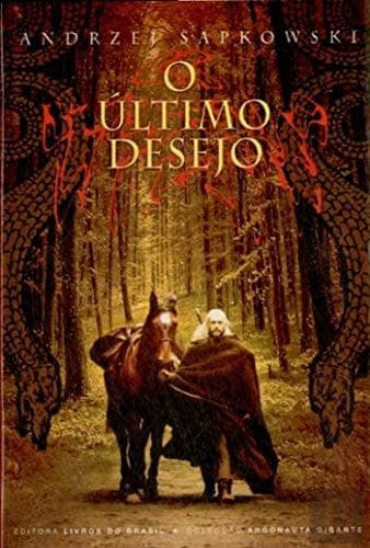 O Último Desejo (Portuguese Edition) cover
