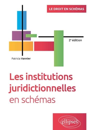 Les institutions juridictionnelles en schémas cover
