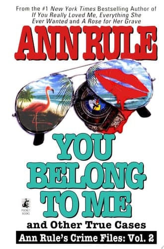 You Belong to Me and Other True Crime Cases cover
