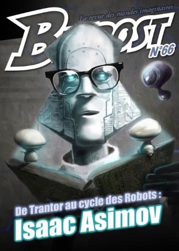 De Trantor au cycle des Robots : Isaac Asimov cover