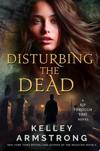 Disturbing the Dead A Victorian Time-Travel Mystery cover