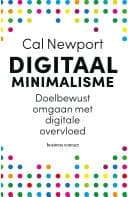 Digitaal minimalisme doelbewust omgaan met digitale overvloed cover