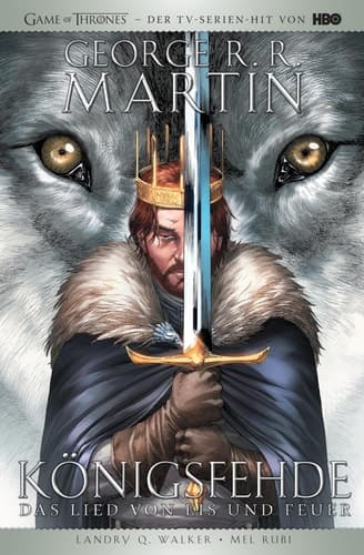 George R.R. Martins Game of Thrones - Königsfehde (Collectors Edition) Bd. 1 (2. Buch von Das Lied von Eis und Feuer) cover