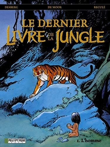 Le dernier livre de la jungle L'homme cover