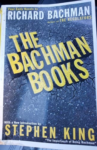 The Bachman Books: Four Early Novels by Richard Bachman, author of The Regulators cover
