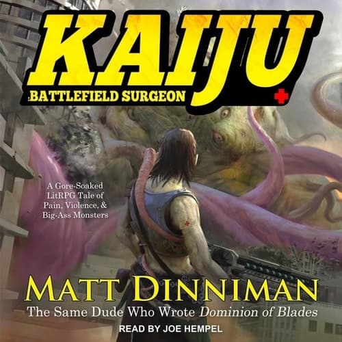 Kaiju: Battlefield Surgeon: A LitRPG Adventure cover