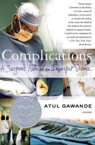 Complications A Surgeon's Notes on an Imperfect Science cover