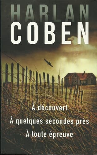 À découvert À quelques secondes près ; À toute épreuve cover