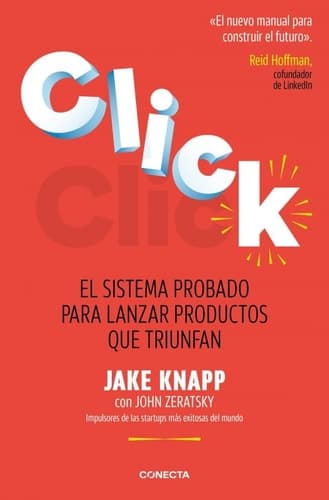 Click: El sistema probado para lanzar productos que triunfan cover