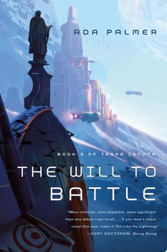 The Will to Battle Book 3 of Terra Ignota cover