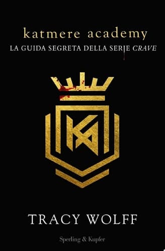 Katmere Academy la guida segreta della serie Crave cover