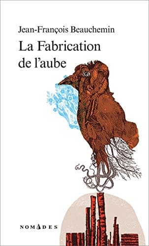 La Fabrication de L'aube cover