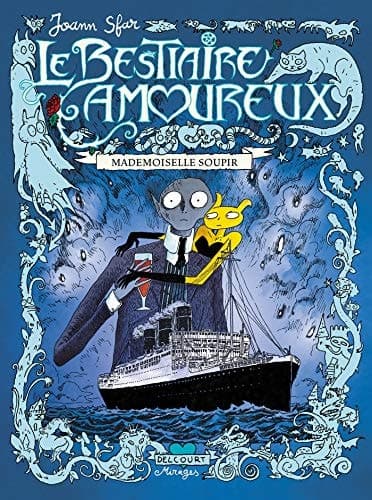 Le Bestiaire amoureux T02: Mademoiselle Soupir cover