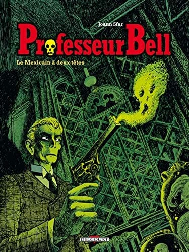 Professeur Bell T01: Le Mexicain à deux têtes cover